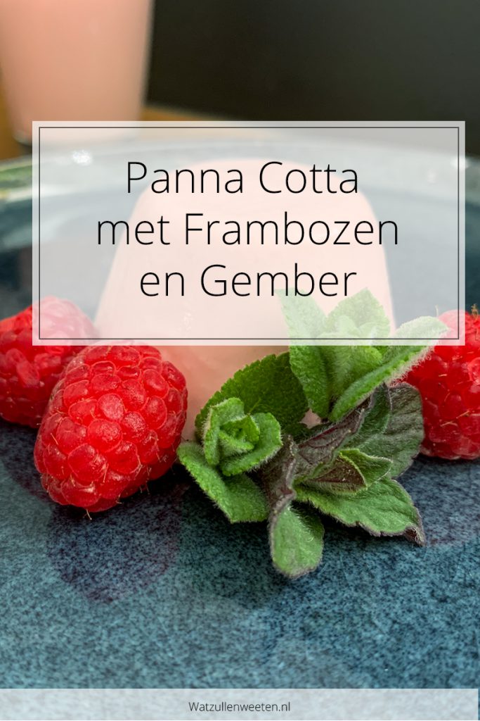 Panna cotta met frambozen en gember