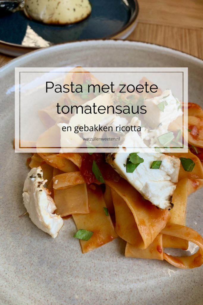 Papperdelle met zoete tomatensaus en gebakken ricotta